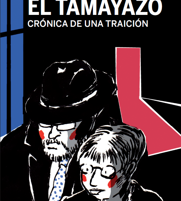 El tamayazo: la infamia que no prescribe